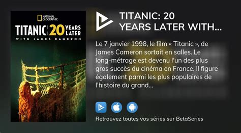 Regarder Le Film Titanic 20 Years Later With James Cameron En