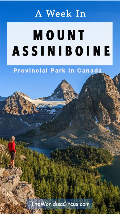 Mount Assiniboine Provincial Park A Week Of Hiking And Camping