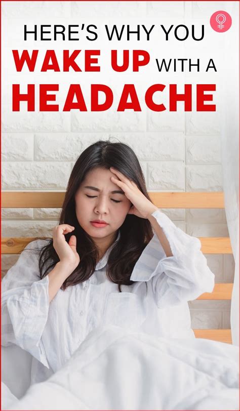 Heres Why You Wake Up With A Headache Early Morning Headaches Can Be