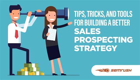 Tips Tricks And Tools For Building A Better Sales Prospecting Strategy