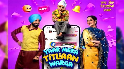 Yaar Mera Titliyan Warga Ott Release Where To Watch Movie Online