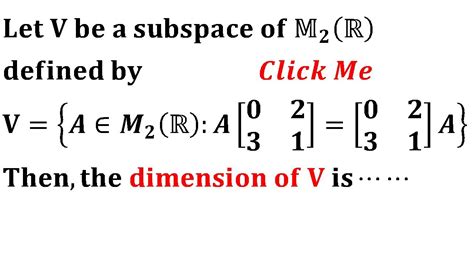 Dimension Of Subspace Of X Matrices Mcq Ma Linear Algebra University Iit Jam Mathematics