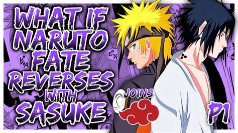 What If Naruto And Sasukes Role Reversed Part 1 Evil Naruto Youtube