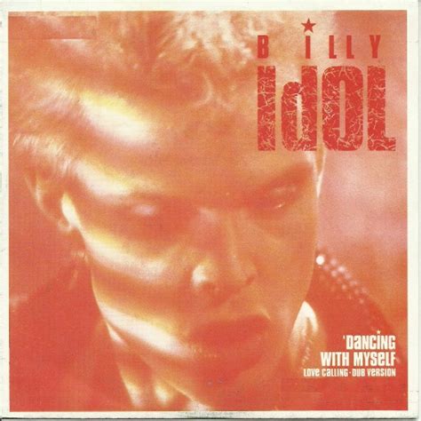 Billy Idol Dancing With Myself Releases Discogs