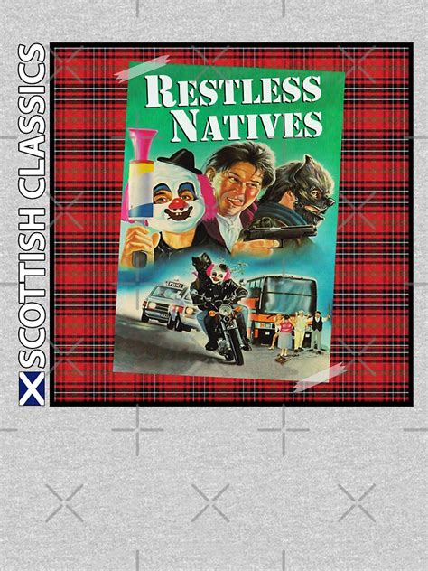 Scottish Classics Restless Natives T Shirt For Sale By Njmclean
