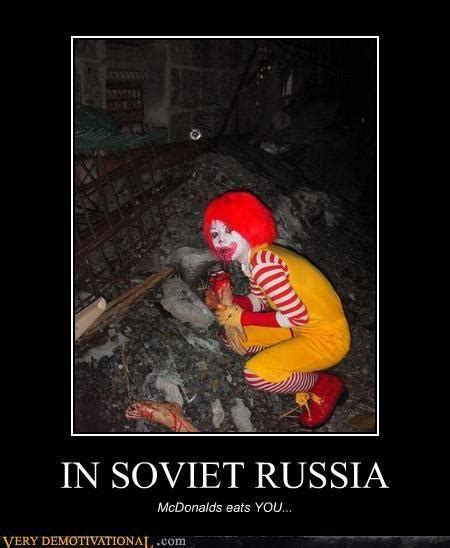 [image 45574] in soviet russia know your meme