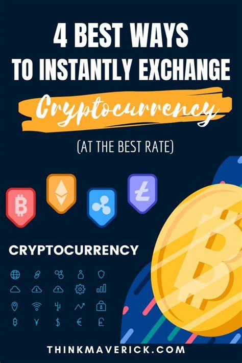 How to buy cryptocurrency at cryptocurrency exchanges? 4 Best Ways to Instantly Exchange Cryptocurrency ...