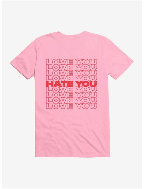 hot topic love you hate you text t shirt hot topic