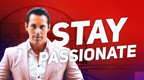 Stay Passionate Youtube