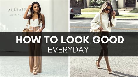 How To Look Good Everyday Style Secrets To Live By Youtube