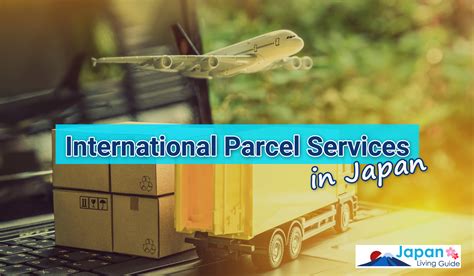 International Parcel Services In Japan The Expats Guide