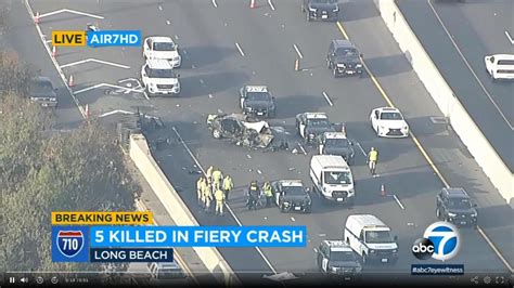 5 Killed In Single Car Crash On 710 Freeway In Long Beach Orange