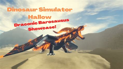 Dinosaur Simulator Hallow Draconic Barosaurus Showcase Youtube