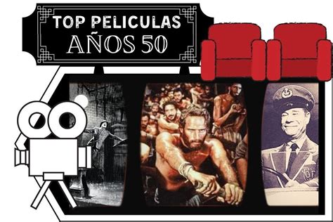 Top 10 Mejores Películas Del Cine Clásico De Los Años 50 Moda En Los 50