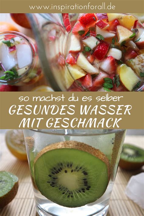Dann kennst du wahrscheinlich diese situation. Wasser mit Geschmack selber machen - Tipps & Ideen für ...