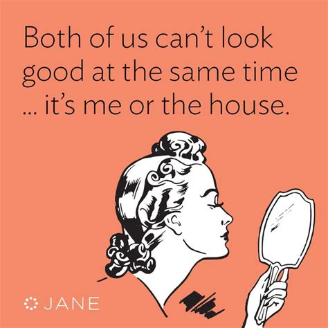 25 Funny House Cleaning Quotes And Sayings Quotesbae