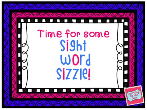 Learning To The Core Sight Word Sizzle Rti Sight Words Literacy