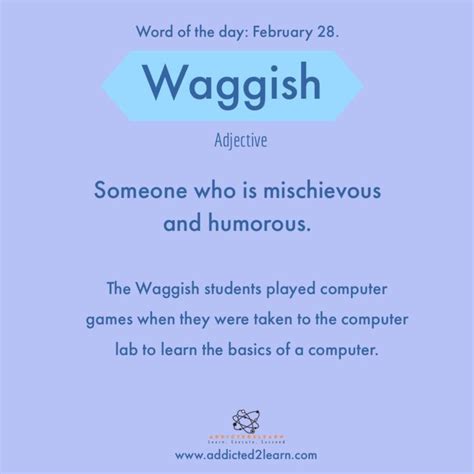 Waggish Someone Who Is Humorous And Mischievous Learn English Grammar