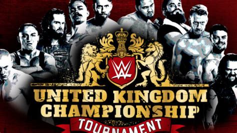 Wwe Uk Championship Tournament Everything You Need To Know Page 7