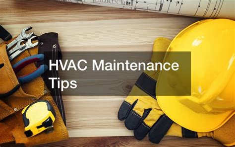 Hvac Maintenance Tips Glamour Home
