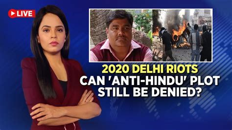 2020 Delhi Riots Updates Court Frames Charges Against Ex Aap