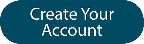 Create Your Account Button
