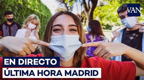 Madrid En Directo Noticias De última Hora En La Capital