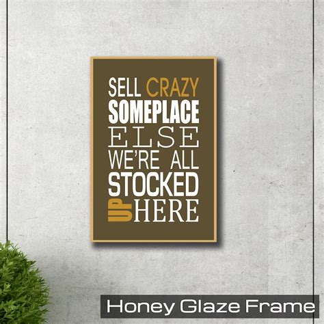 Go Sell Crazy Somewhere Else Quote Johnny Depp Famous Movie
