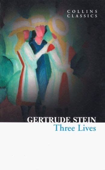Книга Three Lives Gertrude Stein Купить книгу читать рецензии