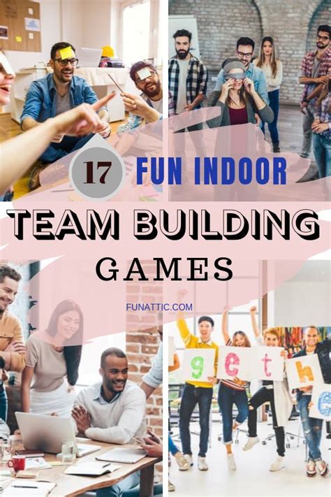 17 Great Indoor Team Building Games Fun Attic Work Team Building Activities Team Building