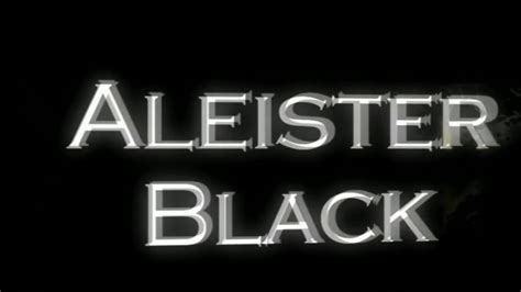 Aleister Black Titantron 2017 Hd Styleschampions2121 Youtube
