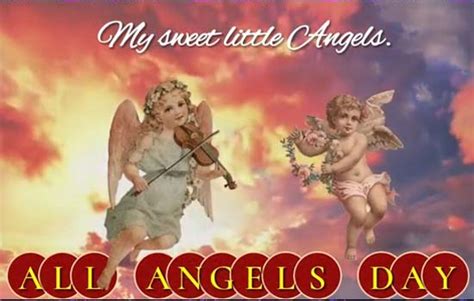 My Sweet Angels Free All Angels Day Ecards Greeting Cards 123 Greetings