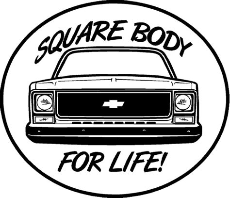 Square Body For Life S 10 Ck1500 2500 Truck Window Sticker Decal Ntpa Hot Rod