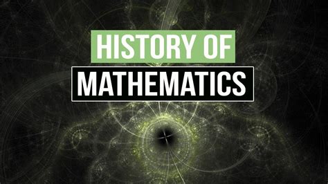 The History Of Mathematics And Its Applications Youtube