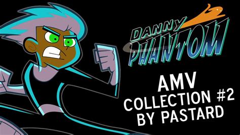 Danny Phantom Amv Collection 2 Youtube