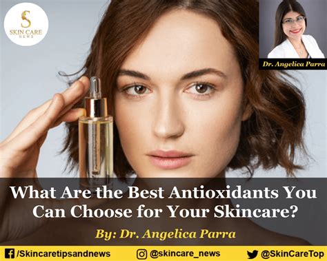 What Are The Best Antioxidants You Can Choose For Your Skincare