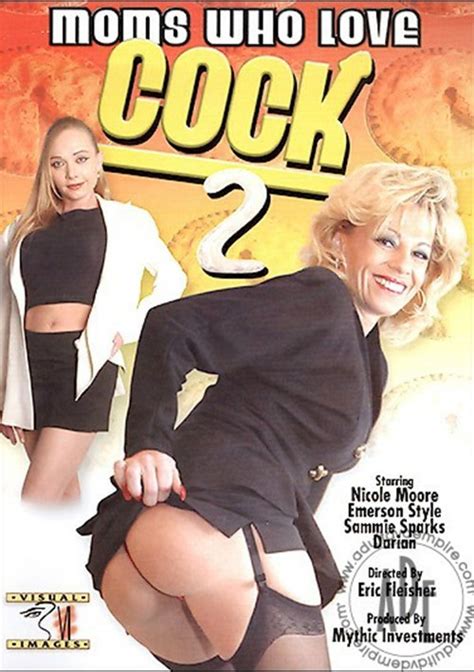 Moms Who Love Cock 2 2003 Visual Images Adult Dvd Empire