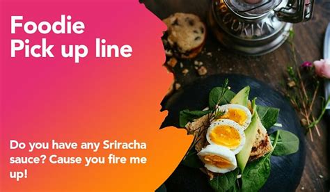 65 Foodie Pick Up Lines And Rizz