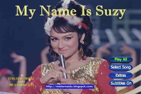 100s of best and awesome creative playlist names for your spotify playlists, choose from the best bunch of names. Mister Naidu's Bollywood Blog: My Name Is Suzy
