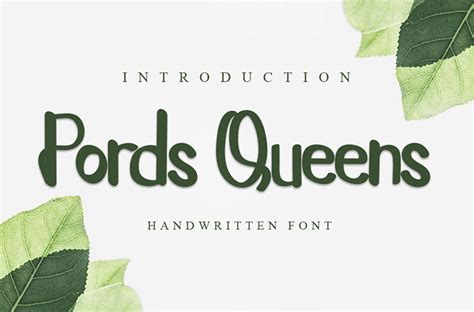 Pords Queens Handwritten Font Fancy Fonts