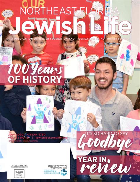 July Edition Northeast Florida Jewish Life Magazine By Jewishlife