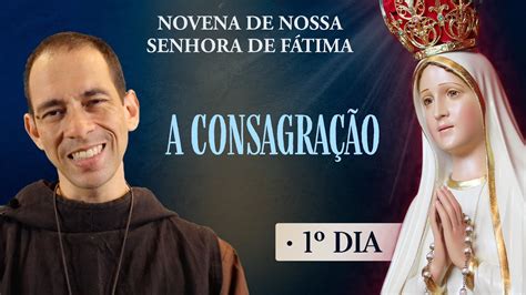 A Consagra O Novena A Nossa Senhora De F Tima Dia