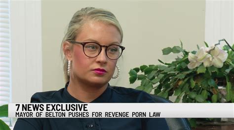 Belton Mayor Pushes For Revenge Porn Law After She Says She Was A Victim