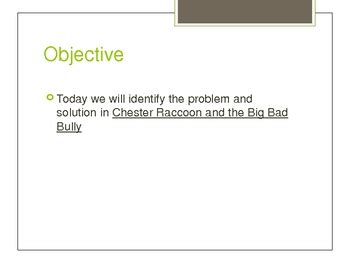 We will be very happy to help you. Chester Raccoon and the Big Bad Bully PowerPoint by Rachel ...
