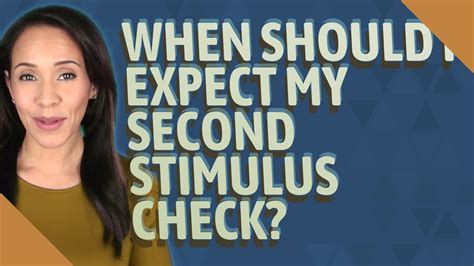 When Should I Expect My Second Stimulus Check Youtube