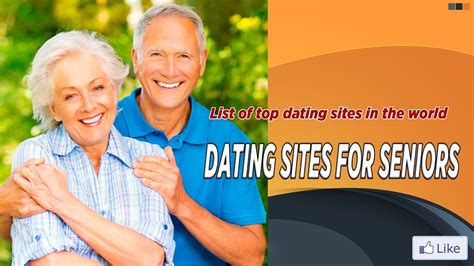 Dating Sites For Seniors Youtube