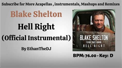 blake shelton hell right official instrumental youtube