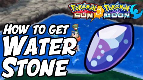 How To Get Water Stone Location Pokémon Sun And Moon Water Stone