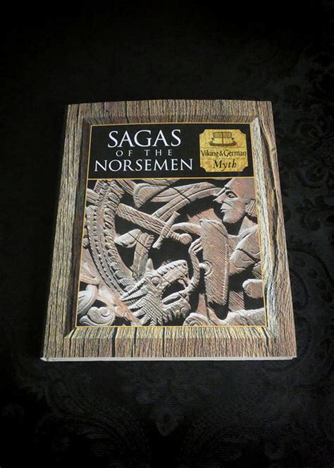 Sagas Of The Norsemen Viking And German Myth Hesters Occult