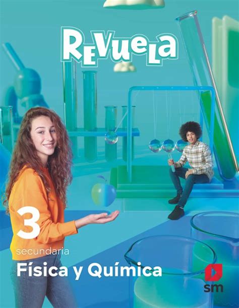 FÍsica Y QuÍmica 3º Eso Proyecto Revuela Mec Ed 2022 Con Isbn 9788413927862 Casa Del Libro